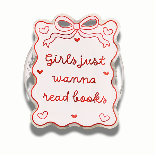 POP GRIP - Girls Just Wanna Read Books