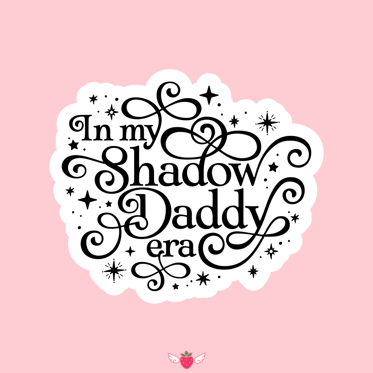 Sticker - SHADOW DADDY ERA